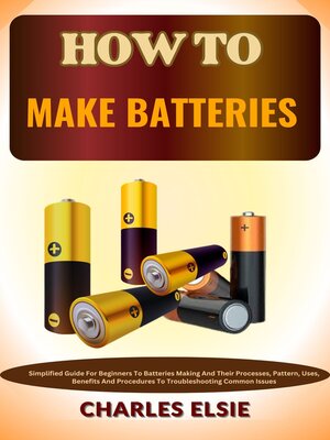 cover image of HOW TO MAKE BATTERIES